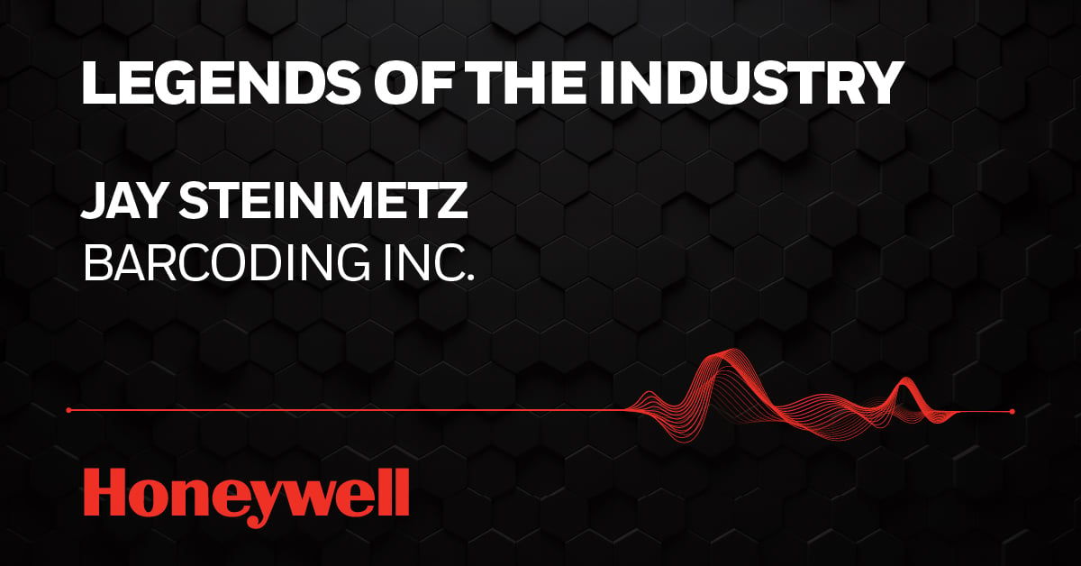 Legends of the Industry, Jay Steinmetz, Barcoding, Inc. Honeywell